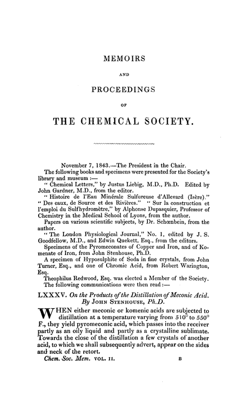 LXXXV. On the products of the distillation of meconic acid
