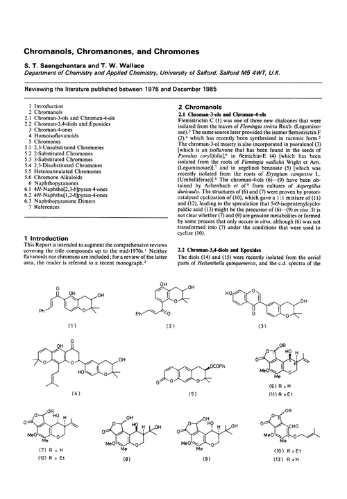 Chromanols, chromanones, and chromones