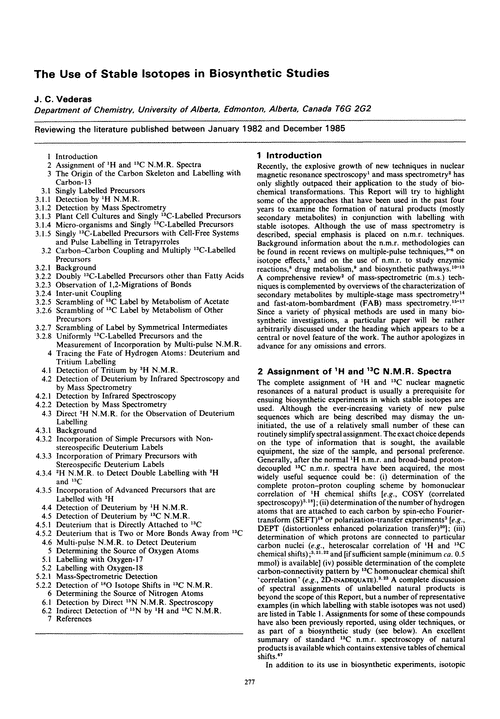 The use of stable isotopes in biosynthetic studies