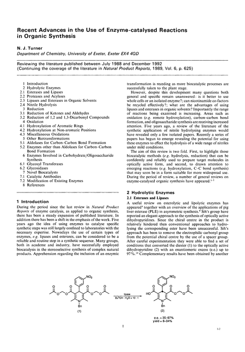 Recent advances in the use of enzyme-catalysed reactions in organic synthesis