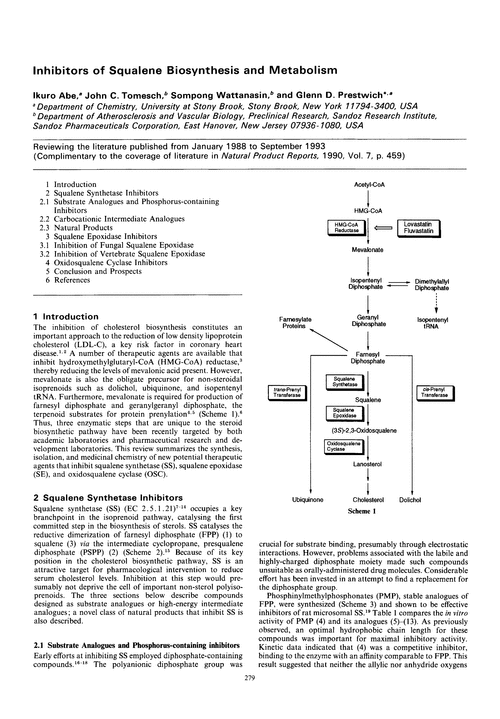 Inhibitors of squalene biosynthesis and metabolism