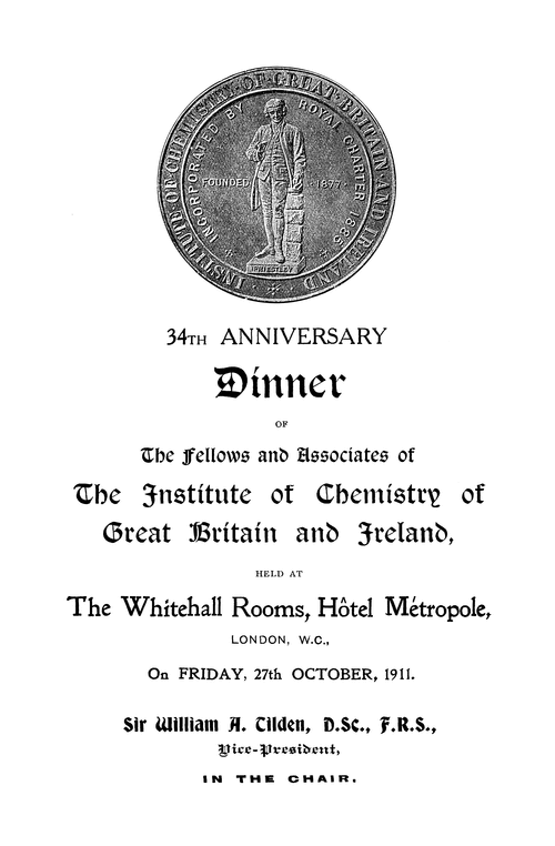 Dinner of the fellows and associates of the Institute of Chemistry of Great Britain and Ireland