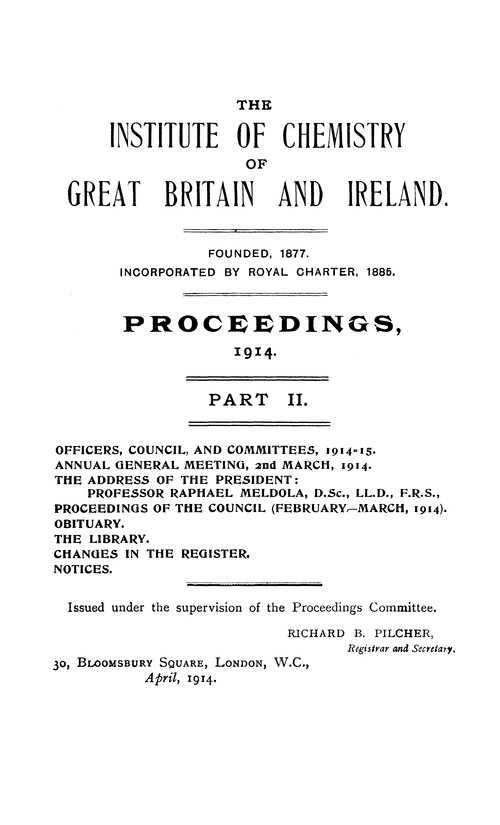 The Institute of Chemistry of Great Britain and Ireland. Proceedings, 1914. Part II