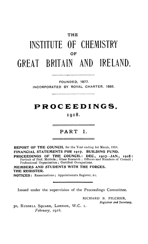 The Institute of Chemistry of Great Britain and Ireland. Proceedings, 1918. Part I