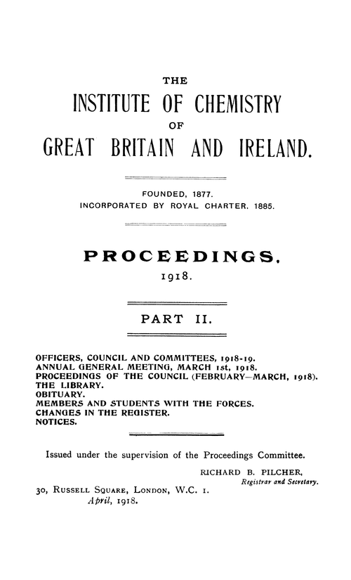 The Institute of Chemistry of Great Britain and Ireland. Proceedings, 1918. Part II