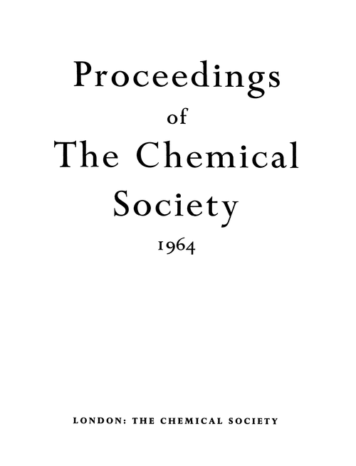 Proceedings of the Chemical Society. January 1964