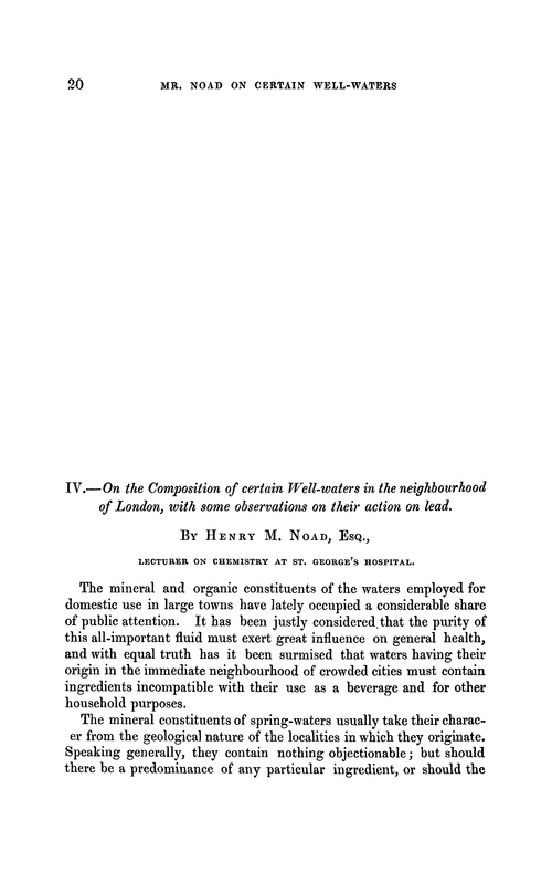 IV.—On the composition of certain well-waters in the neighbourhood of London, with some observations on their action on lead