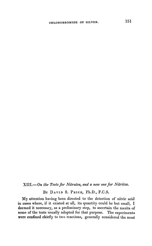 XIII.—On the tests for nitrates, and a new one for nitrites