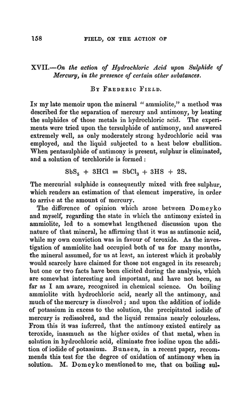 XVII.—On the action of hydrochloric acid upon sulphide of mercury, in the presence of certain other substances
