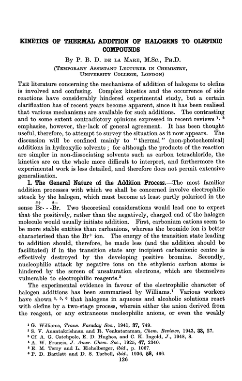 Kinetics of thermal addition of halogens to olefinic compounds