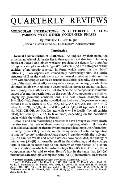 Molecular interactions in clathrates: a comparison with other condensed phases