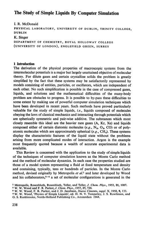 The study of simple liquids by computer simulation