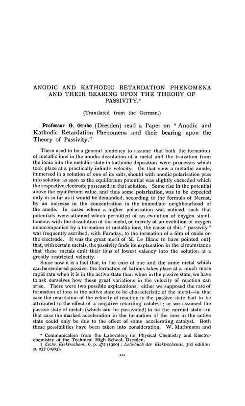 Anodic and Kathodic Retardation Phenomena and their bearing upon the theory of passivity