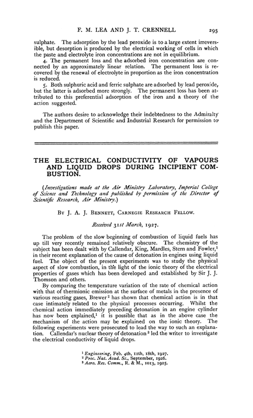 The electrical conductivity of vapours and liquid drops during incipient combustion
