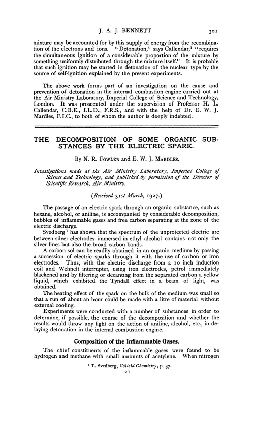The decomposition of some organic substances by the electric spark