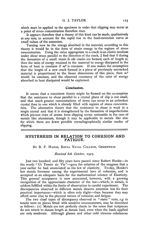 Hysteresis in relation to cohesion and fatigue