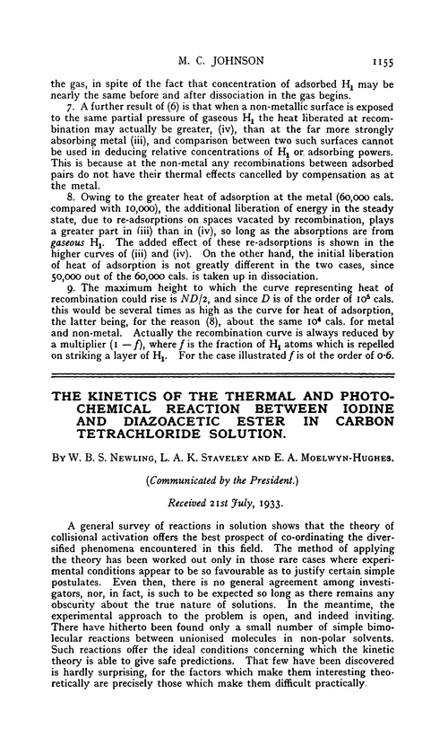 The kinetics of the thermal and photochemical reaction between iodine and diazoacetic ester in carbon tetrachloride solution