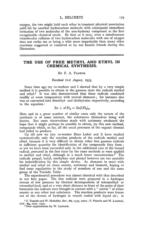 The use of free methyl and ethyl in chemical synthesis