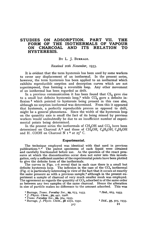 Studies on adsorption. Part VII. The form of the isothermals of vapour on charcoal and its relation to hysteresis