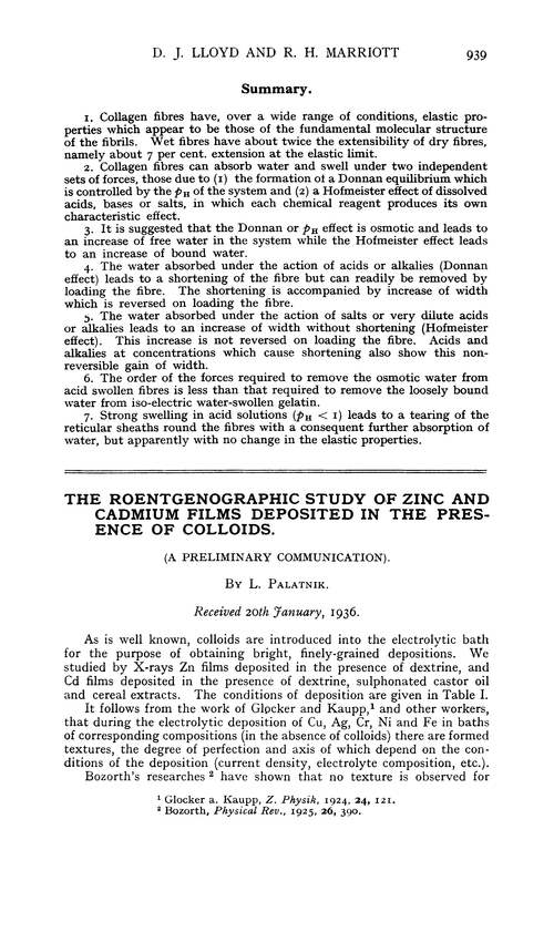 The roentgenographic study of zinc and cadmium films deposited in the presence of colloids