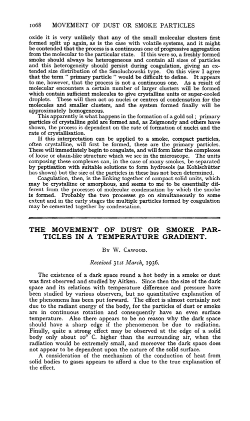 The movement of dust or smoke particles in a temperature gradient