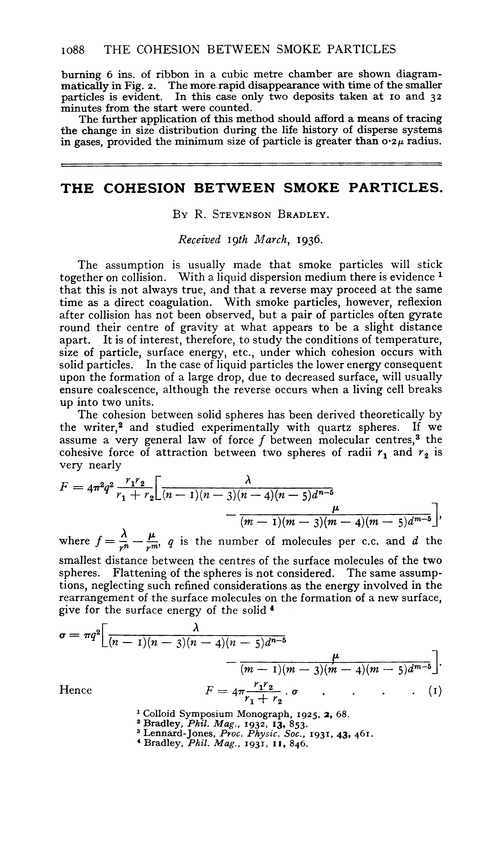 The cohesion between smoke particles