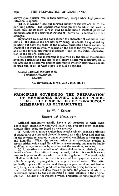 Principles governing the preparation of membranes having graded porosities. The properties of “gradocol” membranes as ultrafilters