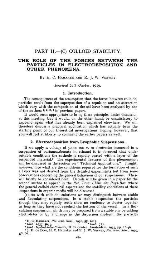 Part II.—(C) Colloid stability. The role of the forces between the particles in electrodeposition and other phenomena