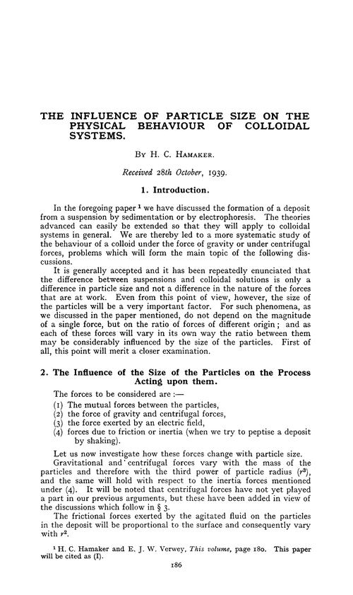 The influence of particle size on the physical behaviour of colloidal systems