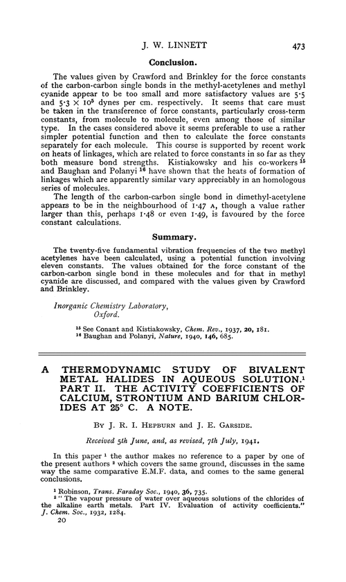 A thermodynamic study of bivalent metal halides in aqueous solution. Part II. The activity coefficients of calcium, strontium and barium chlorides at 25° C. A note