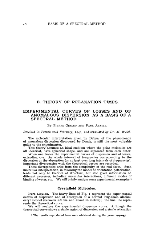 B. Theory of relaxation times. Experimental curves of losses and of anomalous dispersion as a basis of a spectral method