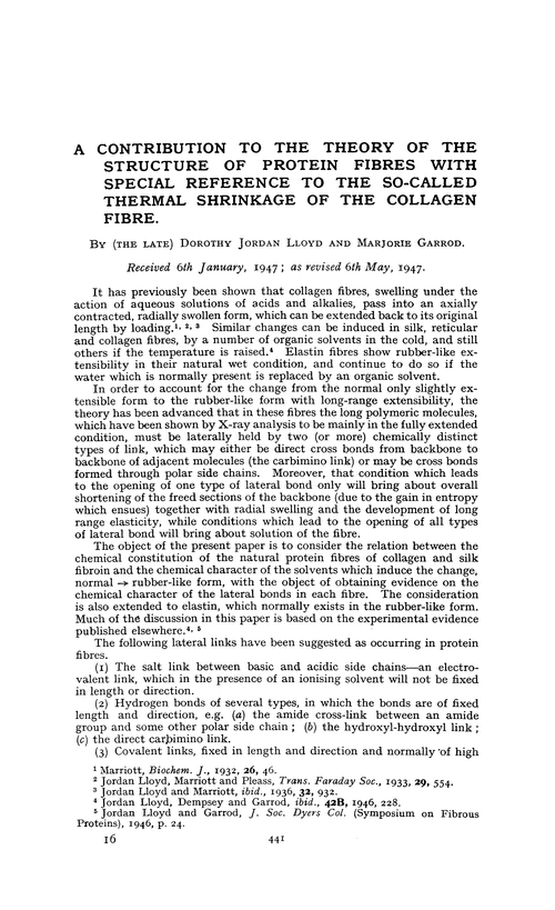 A contribution to the theory of the structure of protein fibres with special reference to the so-called thermal shrinkage of the collagen fibre