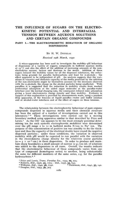 The influence of sugars on the electrokinetic potential and interfacial tension between aqueous solutions and certain organic compounds. Part I.—The electrophoretic behaviour of organic dispersions