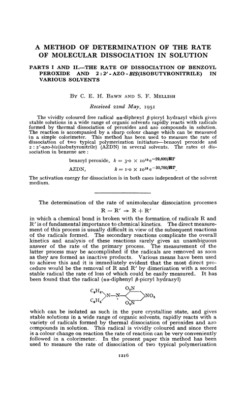 A method of determination of the rate of molecular dissociation in solution. Parts I and II.—The rate of dissociation of benzoyl peroxide and 2 : 2′-azo-bis(isobutyronitrile) in various solvents