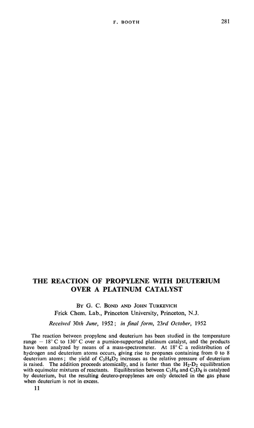 The reaction of propylene with deuterium over a platinum catalyst