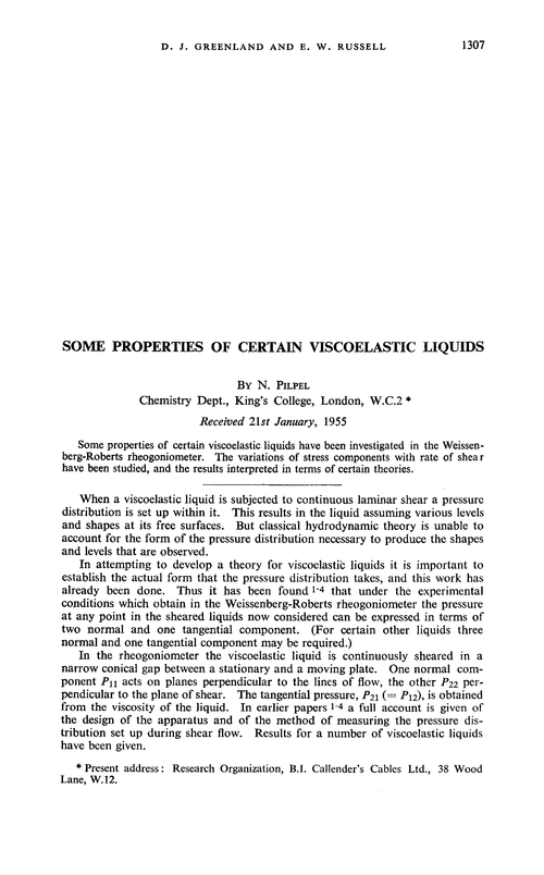 Some properties of certain viscoelastic liquids