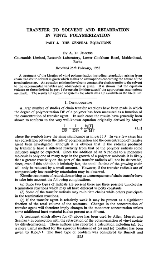 Transfer to solvent and retardation in vinyl polymerization. Part 2.—The general equations