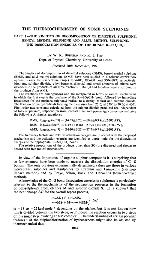 The thermochemistry of some sulphones. Part 1.—The kinetics of decomposition of dimethyl sulphone, benzyl methyl sulphone and allyl methyl sulphone. The dissociation energies of the bonds R—SO2CH3.