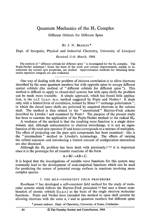 Quantum mechanics of the H3 complex. Different orbitals for different spins