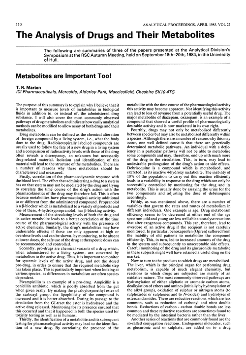 The analysis of drugs and their metabolites