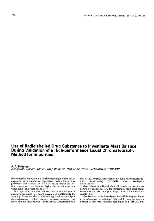 Use of radiolabelled drug substance to investigate mass balance during validation of a high-performance liquid chromatography method for impurities