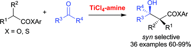 Graphical abstract: Ti-direct, powerful, stereoselective aldol-type additions of esters and thioesters to carbonyl compounds: application to the synthesis and evaluation of lactone analogs of jasmone perfumes