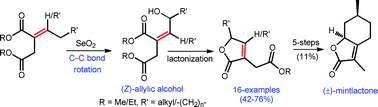 Graphical abstract: Regio- and stereoselective selenium dioxide allylic oxidation of (E)-dialkyl alkylidenesuccinates to (Z)-allylic alcohols: Synthesis of natural and unnatural butenolides