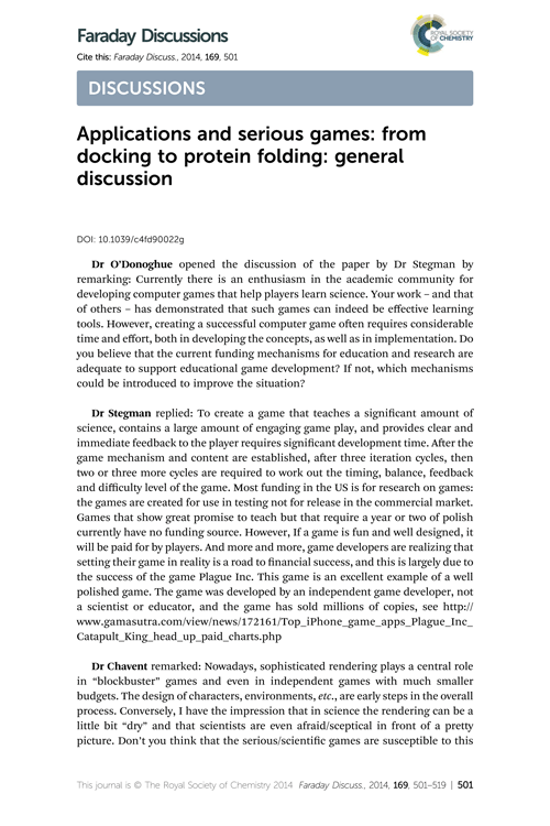 Applications and serious games: from docking to protein folding: general discussion