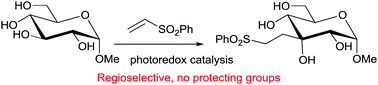 Graphical abstract: Site-selective carbon–carbon bond formation in unprotected monosaccharides using photoredox catalysis