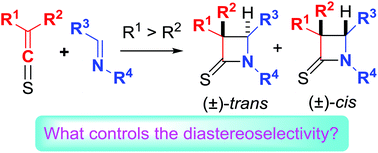 Graphical abstract: Sterically controlled diastereoselectivity in thio-Staudinger cycloadditions of alkyl/alkenyl/aryl-substituted thioketenes