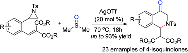 Graphical abstract: AgOTf-catalyzed sequential synthesis of 4-isoquinolones via oxidative ring opening of aziridines and aza-Michael addition