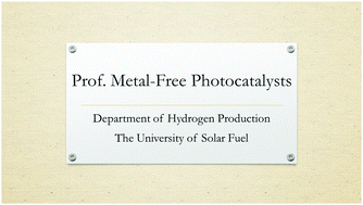 Graphical abstract: Metal-free photocatalysts for hydrogen evolution