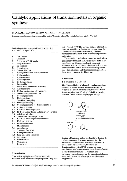 Catalytic applications of transition metals in organic synthesis