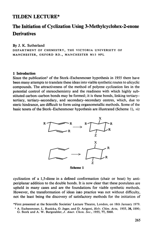 Tilden Lecture. The initiation of cyclization using 3-methylcyclohex-2-enone derivatives
